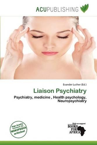 Liaison Psychiatry: (English)
