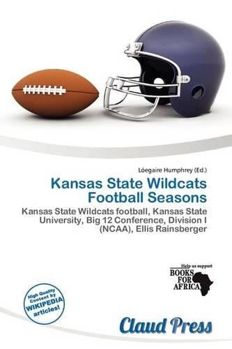 Kansas State Wildcats Football Seasons: (English)