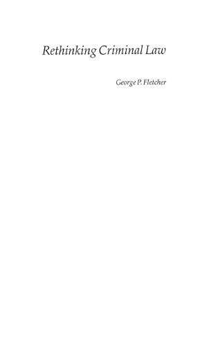 Rethinking Criminal Law: (English)