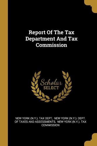 Report Of The Tax Department And Tax Commission