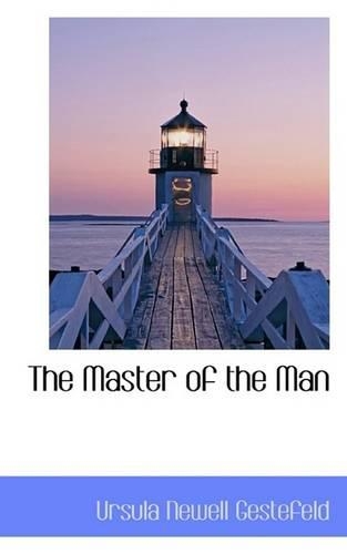 The Master of the Man