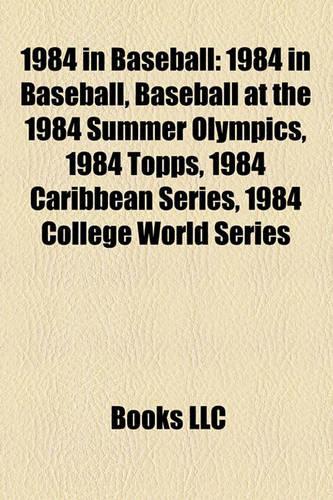 1984 in Baseball