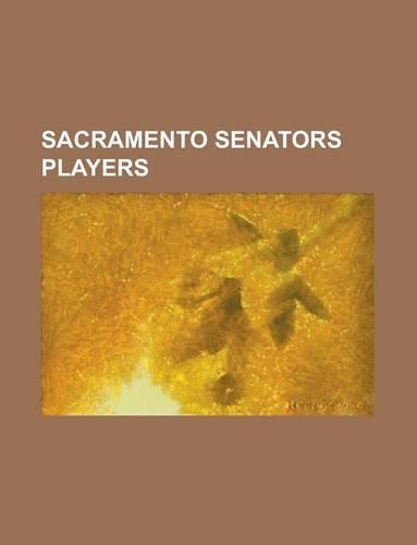 Sacramento Senators Players
