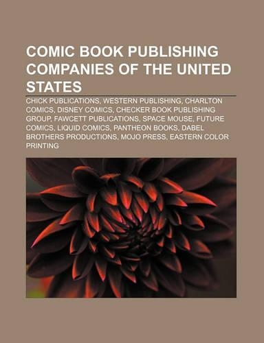 Comic Book Publishing Companies of the United States