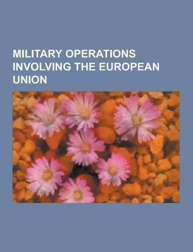 Military Operations Involving the European Union