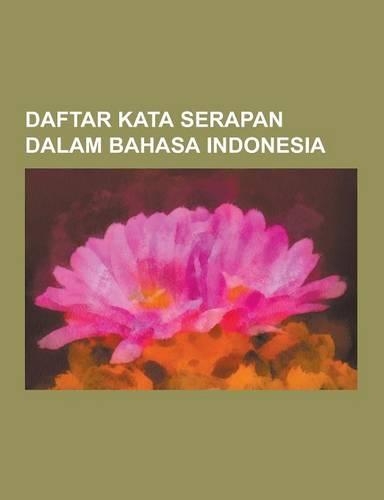 Daftar Kata Serapan Dalam Bahasa Indonesia