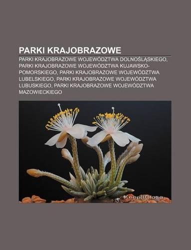Parki Krajobrazowe