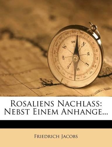 Rosaliens Nachlass, 1835