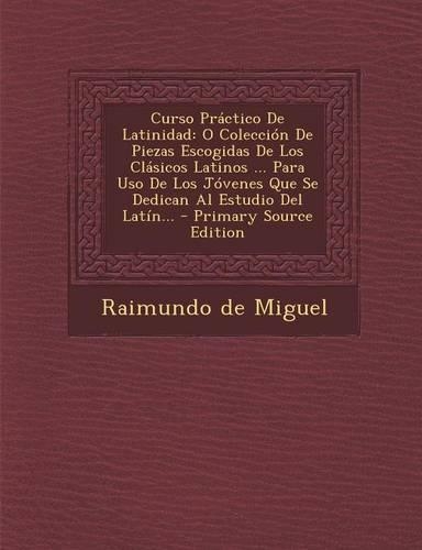 Curso Práctico De Latinidad