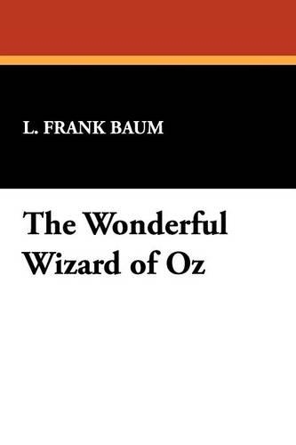 The Wonderful Wizard of Oz