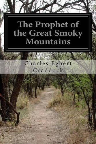 Prophet of the Great Smoky Mountains