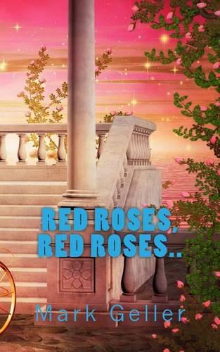 Red Roses Red Roses: (English)