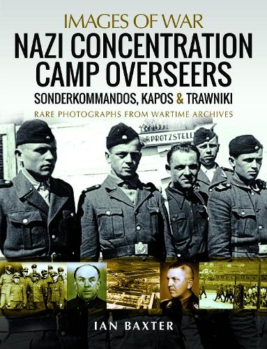 Nazi Concentration Camp Overseers
