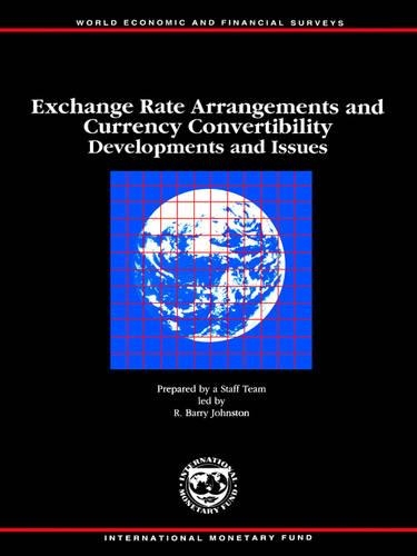 Exchange Rate Arrangements and Currency Convertability