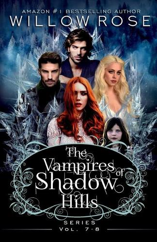 The Vampires of Shadow Hills Series