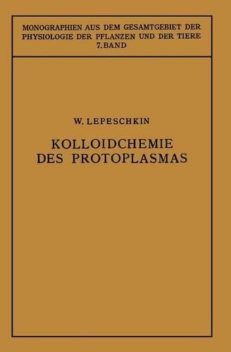 Kolloidchemie des Protoplasmas