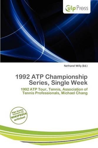 1992 Atp Championship Series, Single Week
