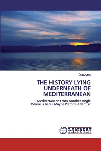 The History Lying Underneath of Mediterranean