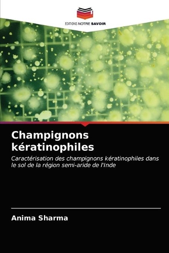 Champignons kératinophiles
