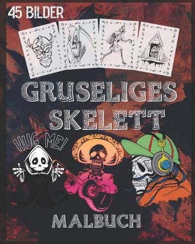 Gruseliges Skelett Malbuch