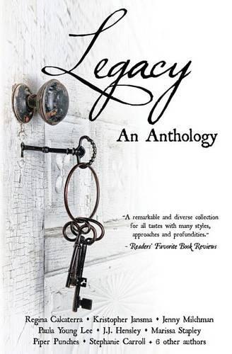 Legacy: An Anthology(English)