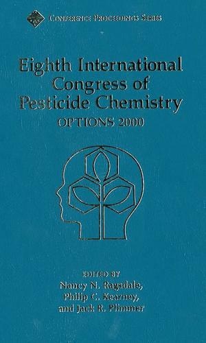 Eighth International Congress of Pesticide Chemistry