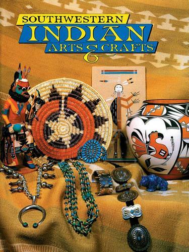 Southwestern Indian Arts & Crafts