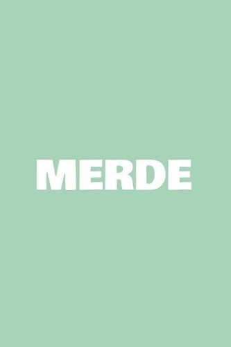 Merde