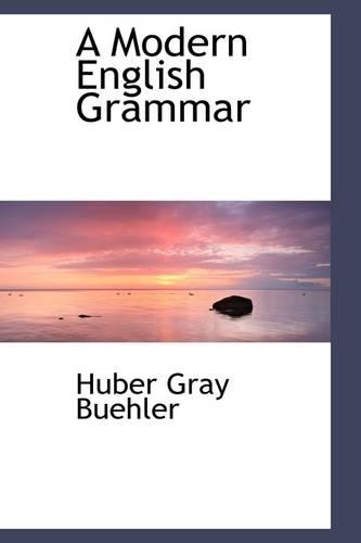 A Modern English Grammar