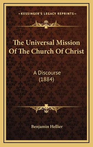 The Universal Mission Of The Church Of Christ