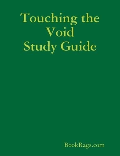 Touching the Void Study Guide