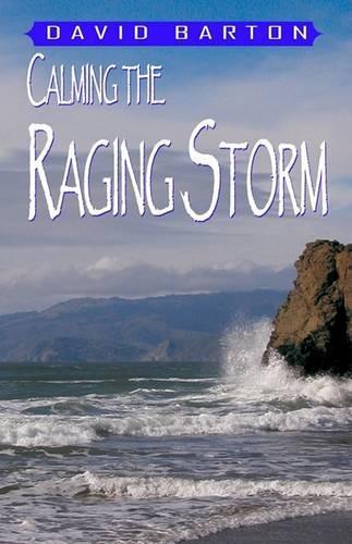 Calming the Raging Storm