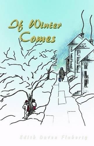 If Winter Comes