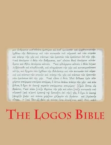 The Logos Bible: (English)
