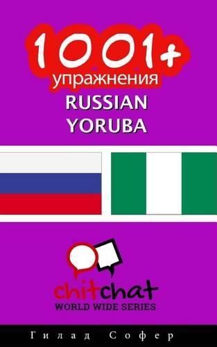 1001+ Exercises Russian - Yoruba