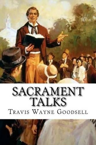 Sacrament Talks