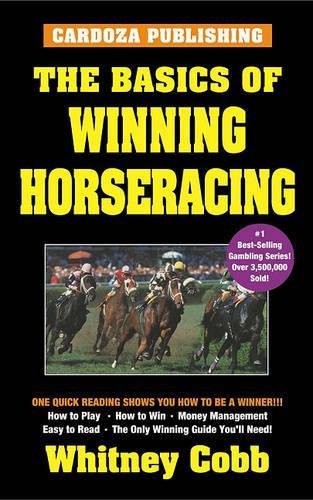 The Basics of Winning Horseracing