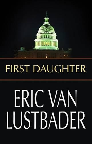 First Daughter: (Center Point Platinum Mystery (Large Print))