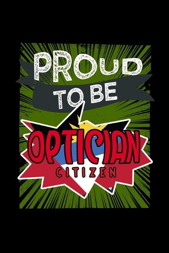 Proud to be optician citizen