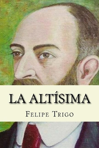 La altisima (Spanish Edition)