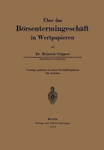 Über das Börsentermingeschäft in Wertpapieren: (German)