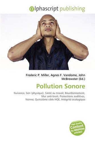 Pollution Sonore: (French)