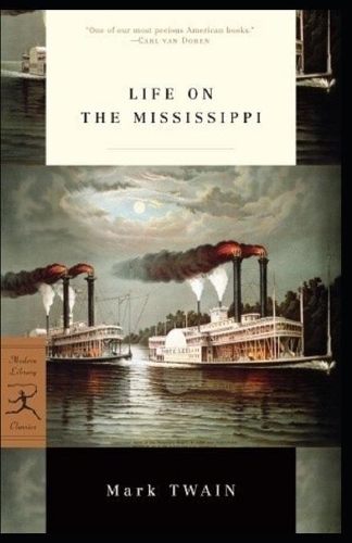 Life On The Mississippi Annotated