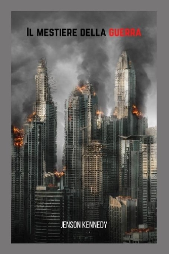 Il mestiere della guerra