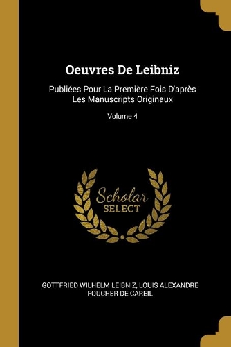 Oeuvres De Leibniz