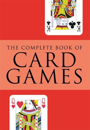 The Complete Book of Card Games: (English)