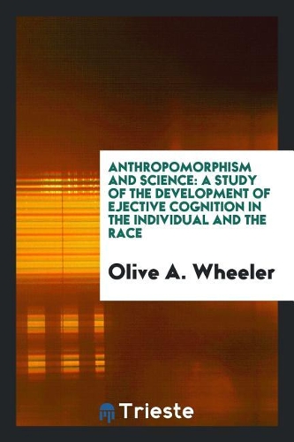 Anthropomorphism and Science