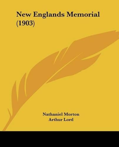New Englands Memorial (1903): (English)