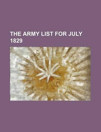 The Army List for July 1829