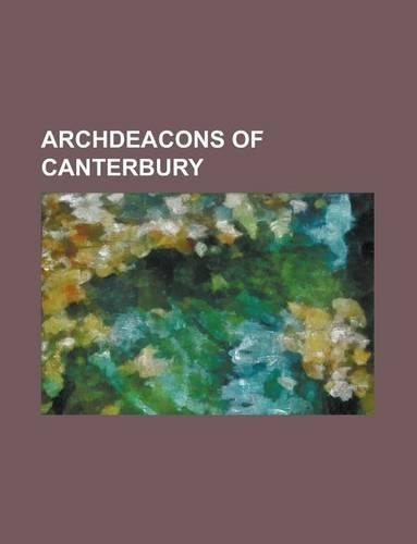 Archdeacons of Canterbury